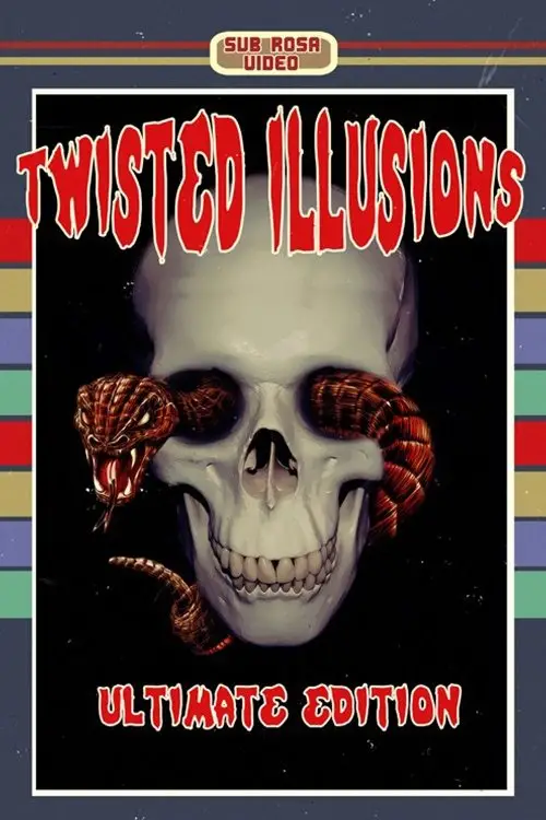 Постер до фільму "Twisted Illusions"