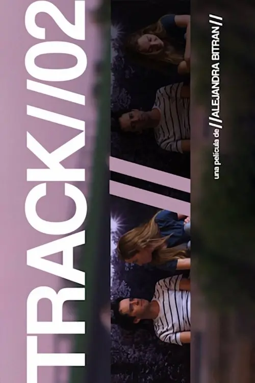 Постер до фільму "Track//02"