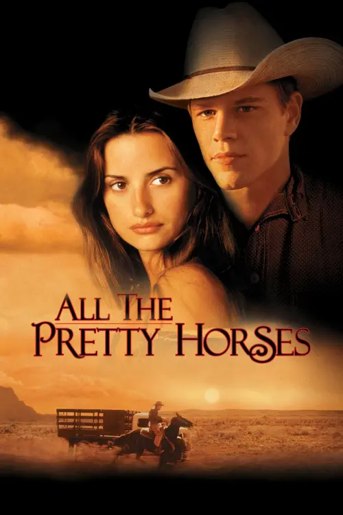Постер до фільму "All the Pretty Horses"