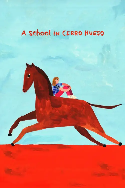 Постер до фільму "A School in Cerro Hueso"
