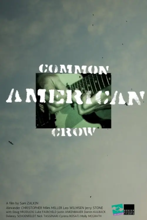 Постер до фільму "Common American Crow"