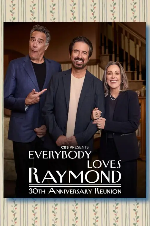 Постер до фільму "Everybody Loves Raymond: 30th Anniversary Reunion (Part 2)"