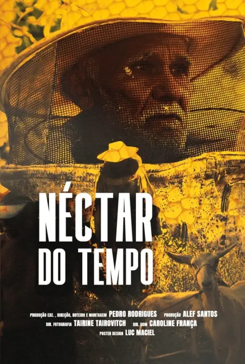 Постер до фільму "Néctar do Tempo"
