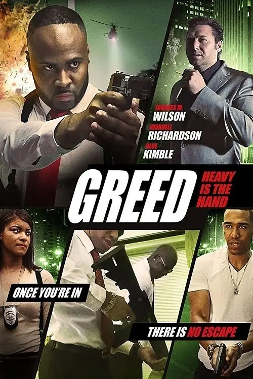 Постер до фільму "Greed: Heavy Is The Hand"