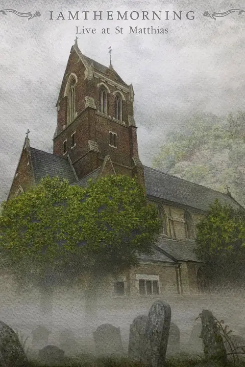Постер до фільму "Iamthemorning: Live at St. Matthias"
