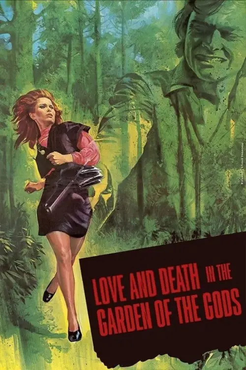 Постер до фільму "Love and Death in the Garden of the Gods"