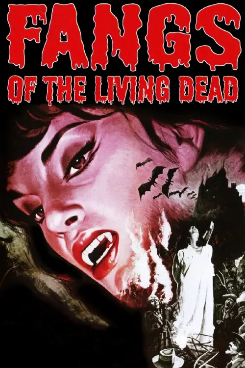 Постер до фільму "Fangs of the Living Dead"