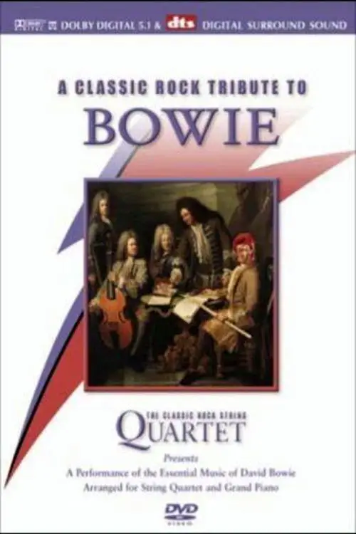 Постер до фільму "A Classic Rock Tribute to Bowie"