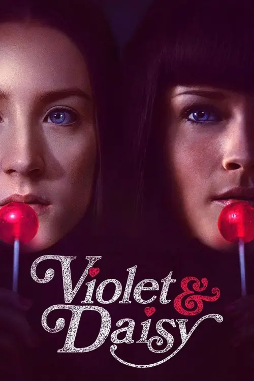 Постер до фільму "Violet & Daisy"