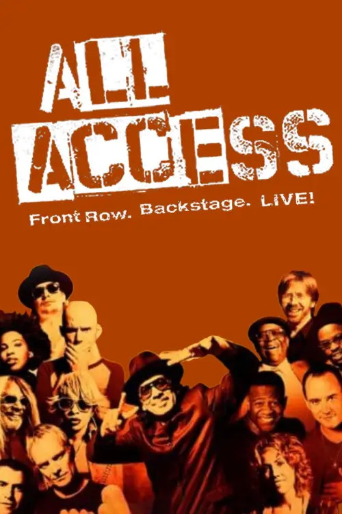 Постер до фільму "All Access: Front Row. Backstage. Live!"