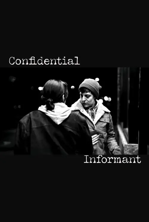 Постер до фільму "Confidential Informant (proof of concept)"