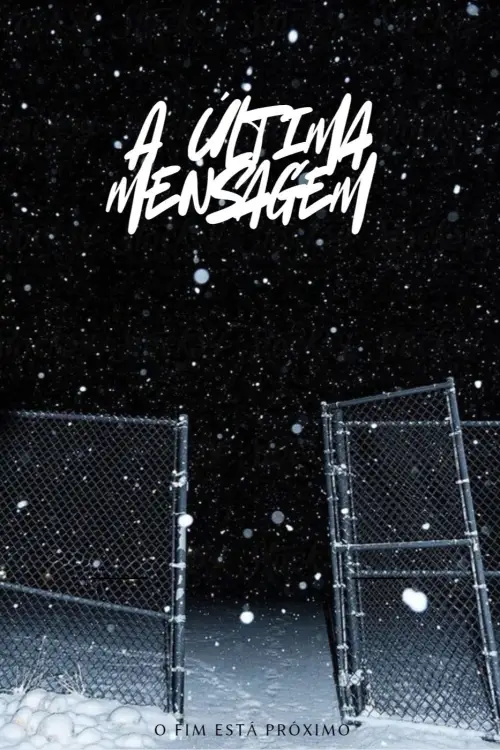 Постер до фільму "A última mensagem"