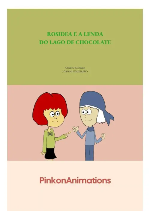Постер до фільму "Rosidea e a Lenda do Lago de Chocolate"