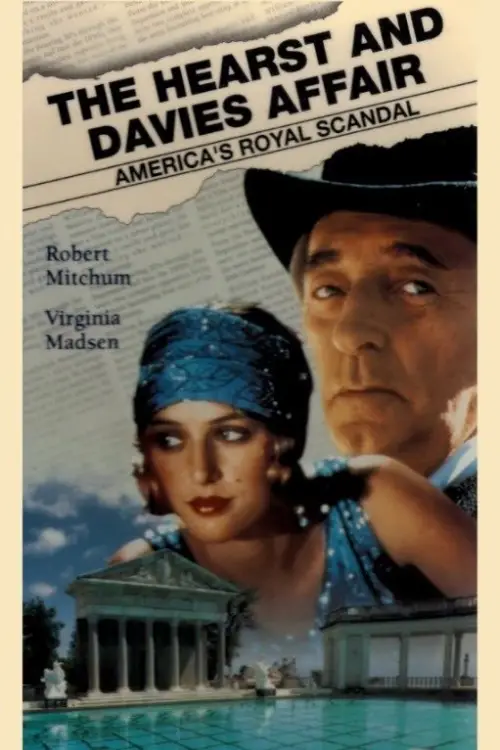 Постер до фільму "The Hearst and Davies Affair"