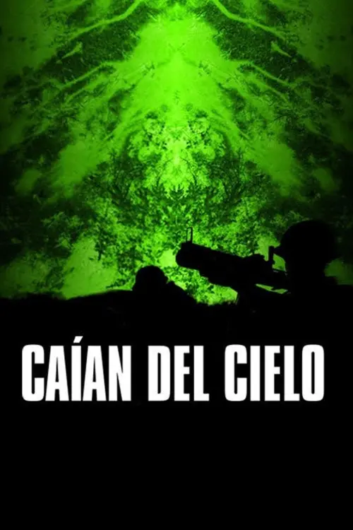 Постер до фільму "Caían del cielo"