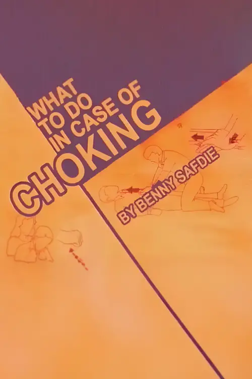 Постер до фільму "What To Do When Choking"