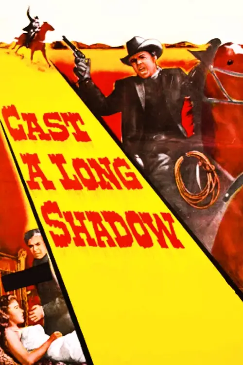 Постер до фільму "Cast a Long Shadow"