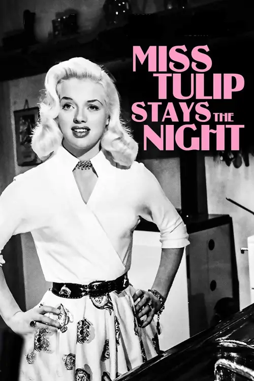 Постер до фільму "Miss Tulip Stays the Night"