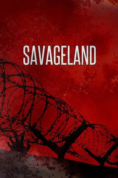 Постер до фільму "Savageland"