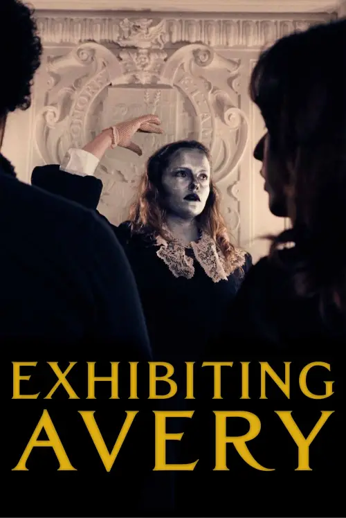 Постер до фільму "Exhibiting Avery"