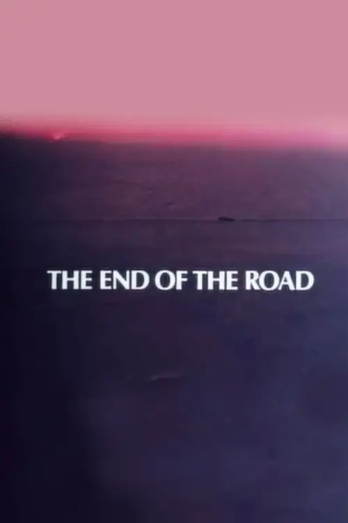 Постер до фільму "The End of the Road"