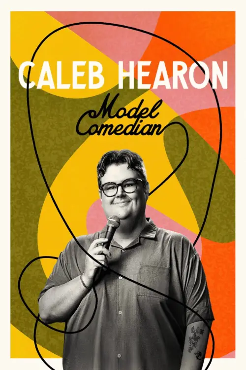 Постер до фільму "Caleb Hearon: Model Comedian"