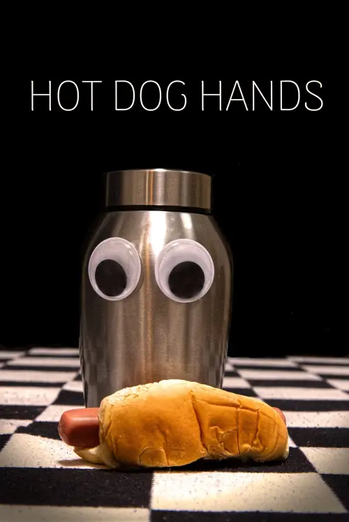 Постер до фільму "Hot Dog Hands"