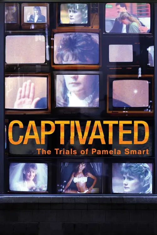 Постер до фільму "Captivated: The Trials of Pamela Smart"