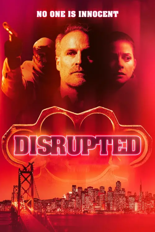 Постер до фільму "Disrupted"
