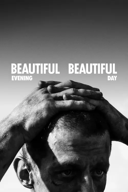 Постер до фільму "Beautiful Evening, Beautiful Day"