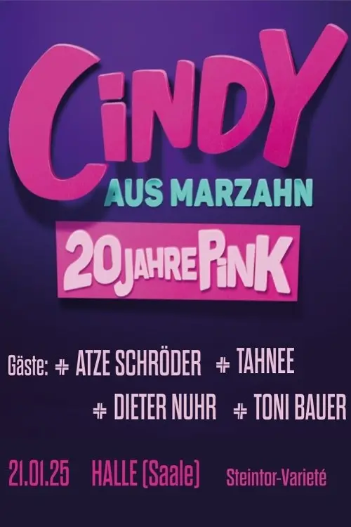 Постер до фільму "Cindy aus Marzahn - 20 Jahre Pink"