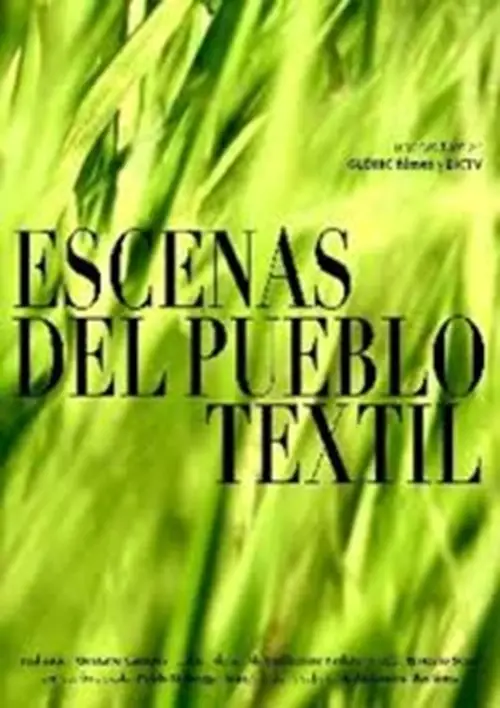 Постер до фільму "Escenas del pueblo textil"
