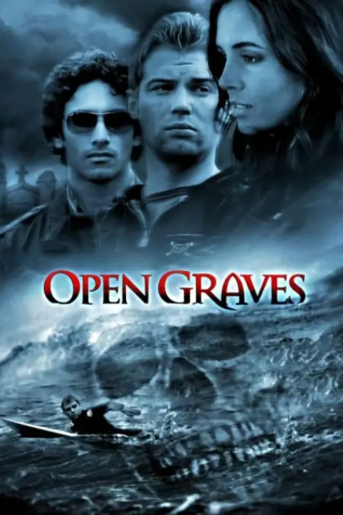 Постер до фільму "Open Graves"