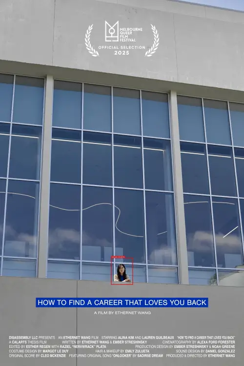 Постер до фільму "How to Find a Career That Loves You Back"