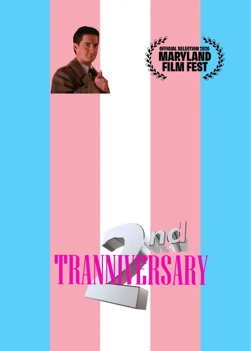 Постер до фільму "Tranniversary"
