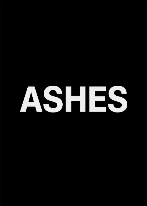 Постер до фільму "Ashes"