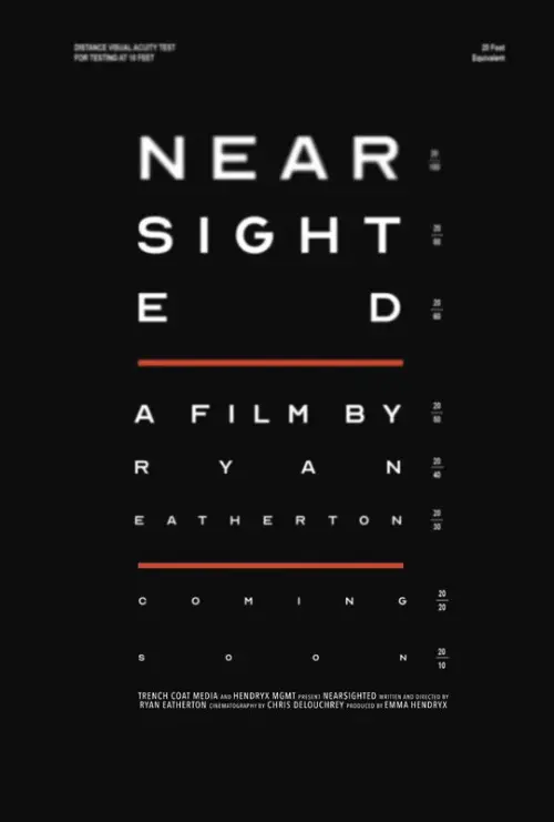 Постер до фільму "Nearsighted"