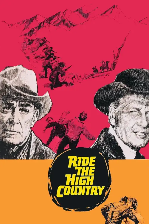 Постер до фільму "Ride the High Country"