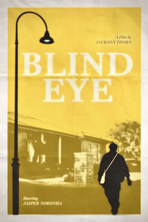 Постер до фільму "Blind Eye"