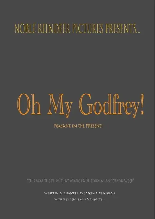 Постер до фільму "Oh My Godfrey!"