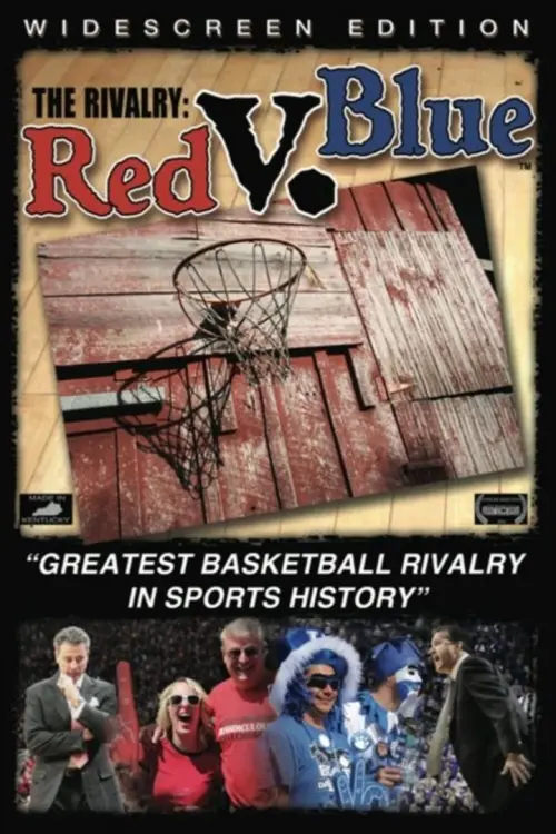 Постер до фільму "The Rivalry: Red v. Blue"