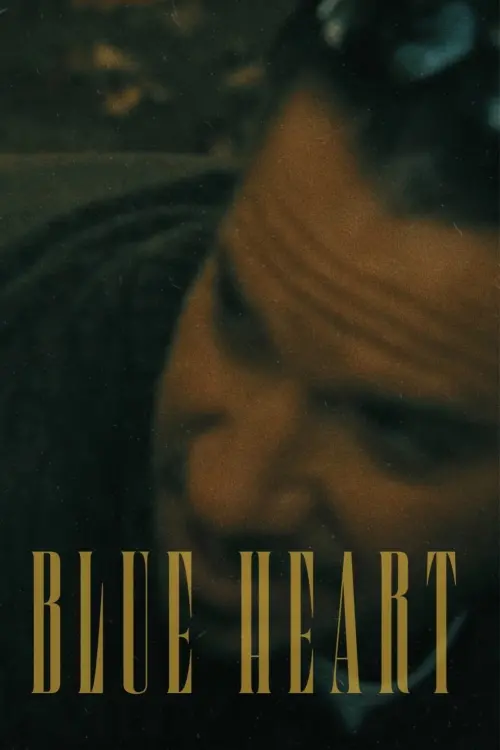 Постер до фільму "Blue Heart"
