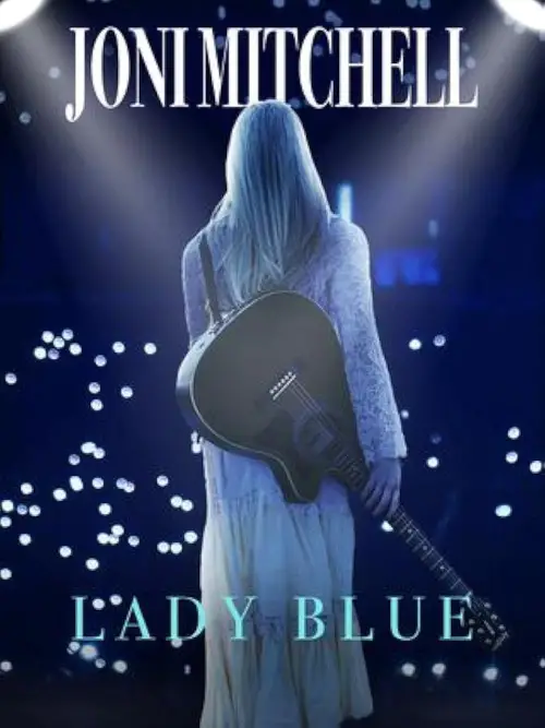 Постер до фільму "Joni Mitchell, Lady Blue"