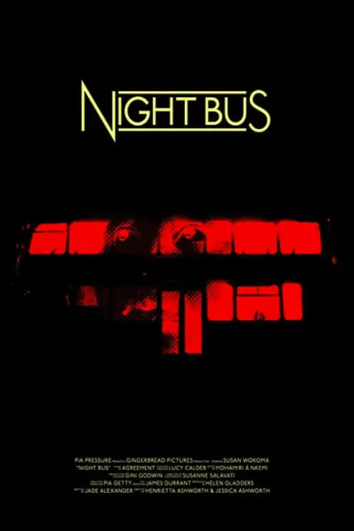 Постер до фільму "Night Bus"