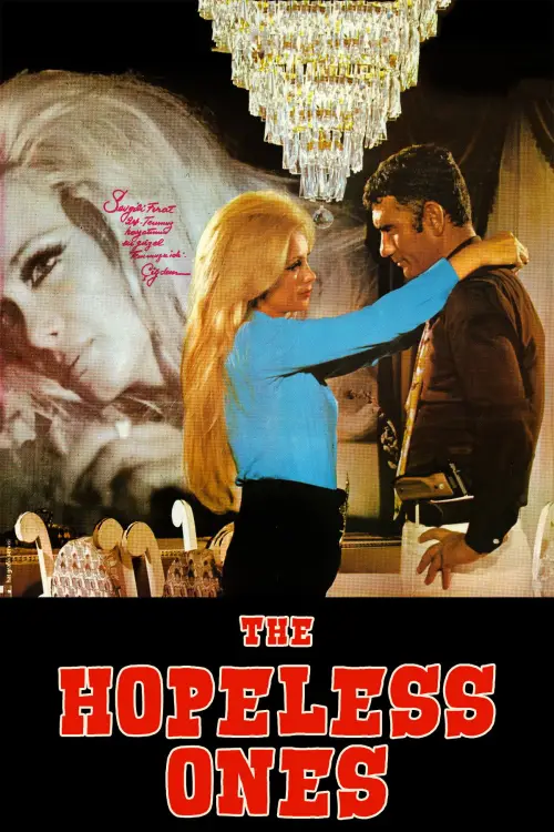 Постер до фільму "The Hopeless Ones"