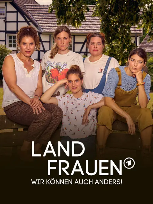Постер до фільму "Landfrauen - Wir können auch anders!"