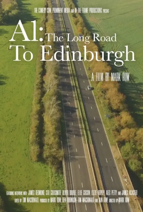 Постер до фільму "A1: The Long Road to Edinburgh"
