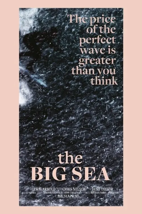 Постер до фільму "The Big Sea"