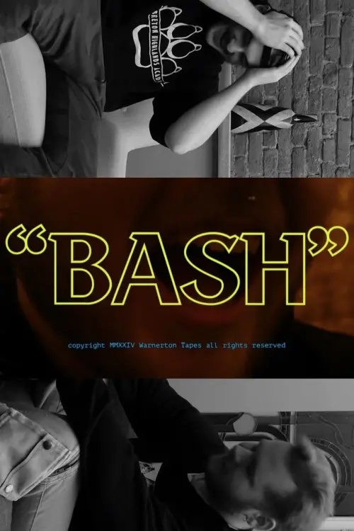 Постер до фільму "Bash"