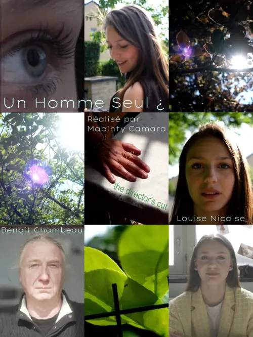 Постер до фільму "Un Homme Seul ¿ (director’s cut)"